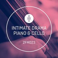 2FM023 Intimate Drama - Piano & Cello