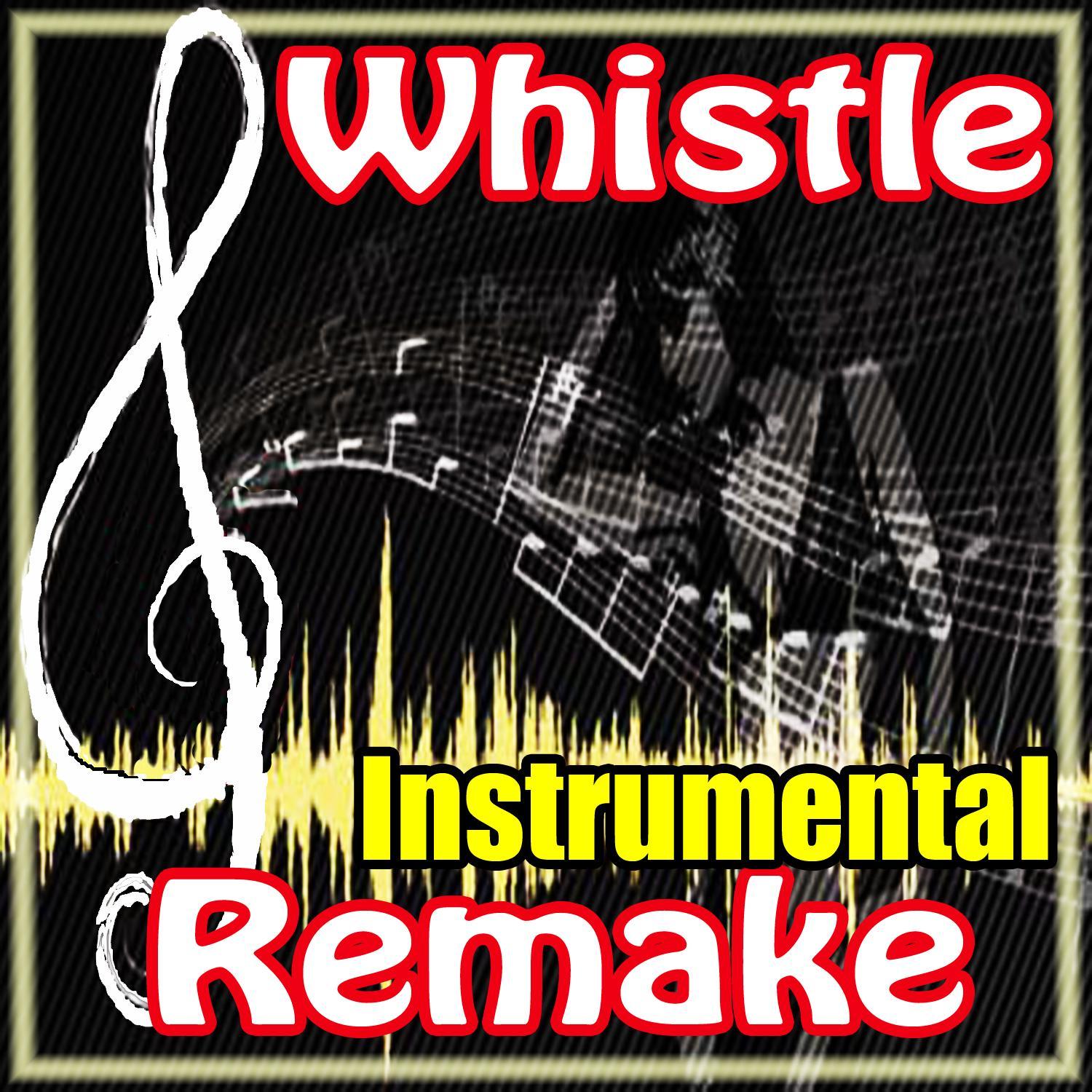 Whistle (Flo Rida Instrumental Tribute)