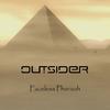 Outsider - Faceless Pharaoh