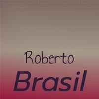 Roberto Brasil