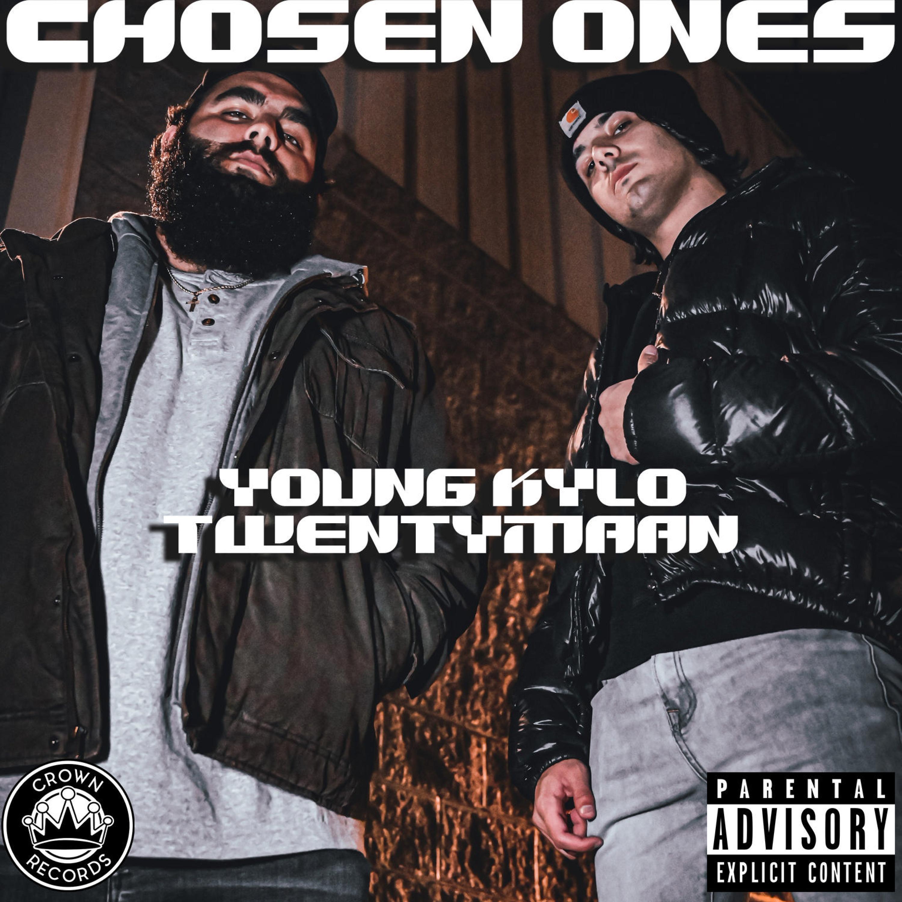 Chosen Ones (feat. Young Kylo & Twentymaan)