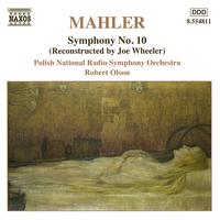 MAHLER, G.: Symphony No. 10 (Wheeler, 1966 version) (Polish National Radio Symphony, Olson)