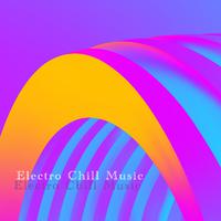 Electro Chill Music