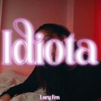 Idiota (feat. Saix)