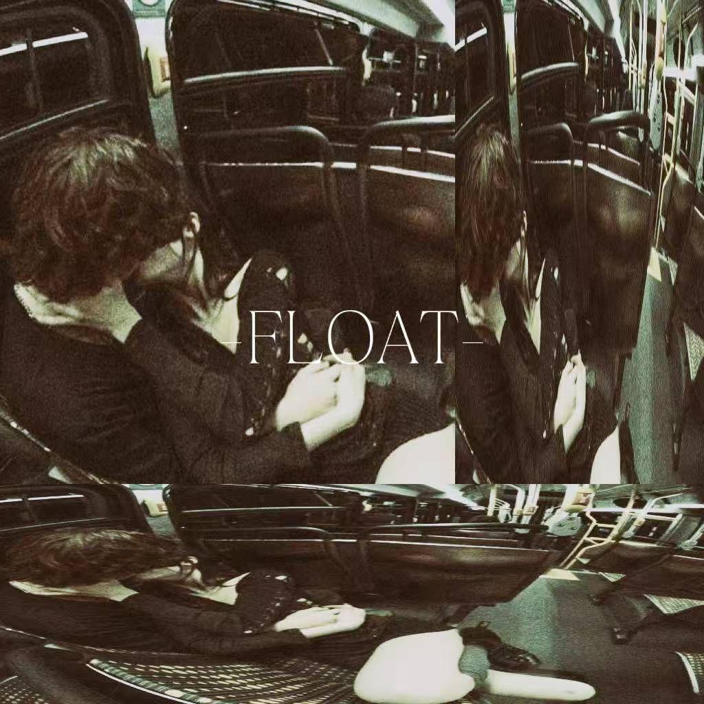 FLOAT（飘）