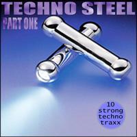 Techno Steel Part One