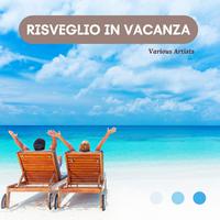 Risveglio in vacanza