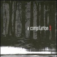 A Compilation, Vol. 3 [Black Rain]