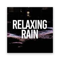 Relaxing Rain