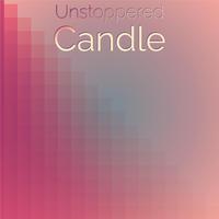 Unstoppered Candle