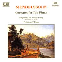 MENDELSSOHN: Concertos for Two Pianos in A-Flat Major and E Major