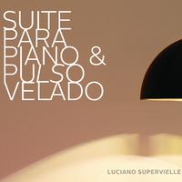 Suite para Piano y Pulso Velado