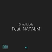 Grind Mode (feat. NAPALM & JAY10K)