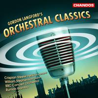 Langford: Fantasia and Ceremonial Prelude, Trumpet Concertino, Four Movements for String Orchestra, A Song for All Seasons and other Orchestral Classics