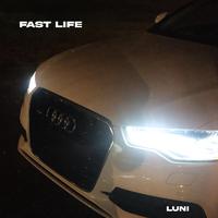 Fast Life