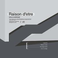 Raison d'etre