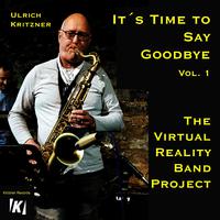 The Virtual Reality Band Project: It's Time to Say Goodbye 1