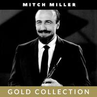 Mitch Miller - Gold Collection