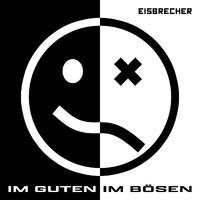 Im Guten Im Bösen