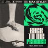 Max Styler - Back To Me (feat. Jimmy Nevis) (Saffron Stone Remix)