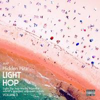 Hidden Hitz: Light Hop ((Volume 3))