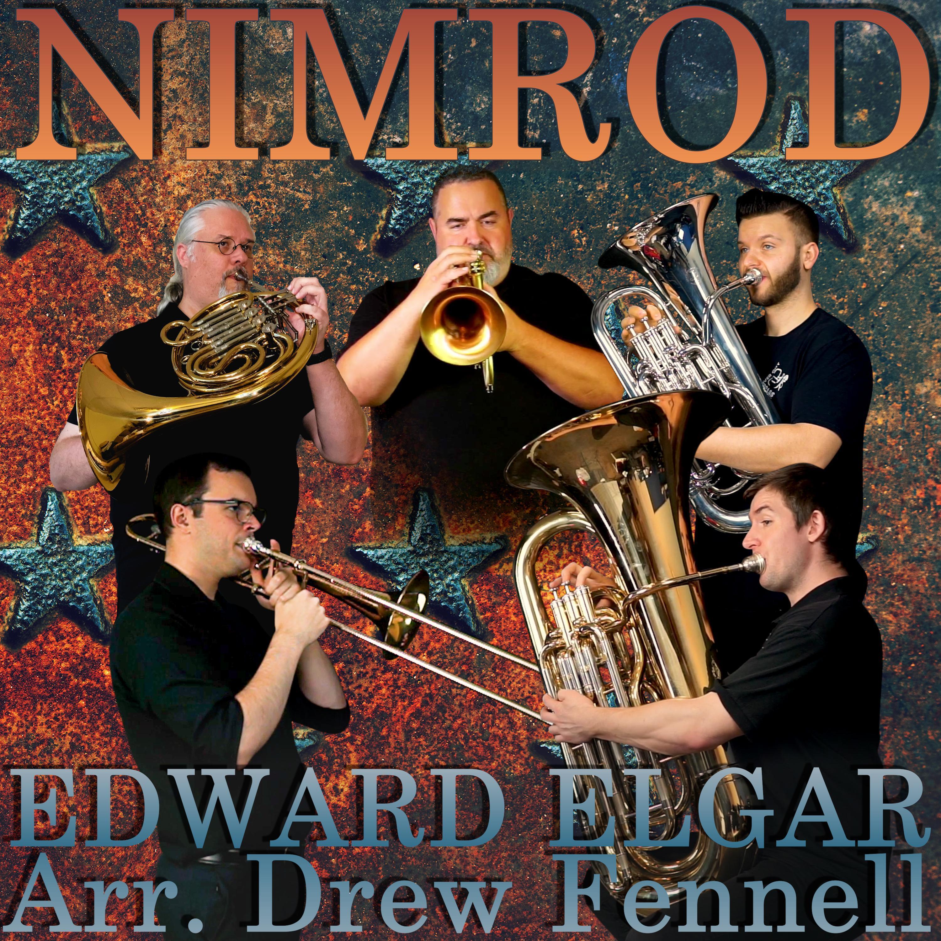 Nimrod (Mixed Brass Version) (feat. Drew Fennell, Brian Kelley, Jason Allison & Taylor Jones)