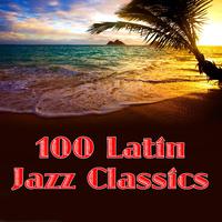 100 Latin Jazz Classics