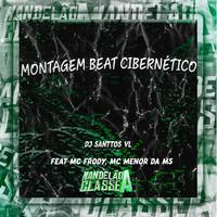 Montagem Beat Cibernético