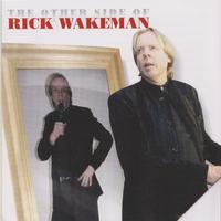 The Other Side of Rick Wakeman