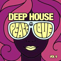 Deep House Peace & Love, Vol. 9