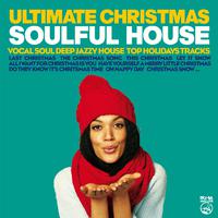 Ultimate Christmas Soulful House