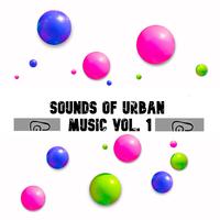 Sounds of Urban Music Vol. 1