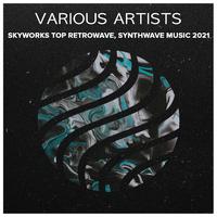 Va Skyworks Top Retrowave, Synthwave Music