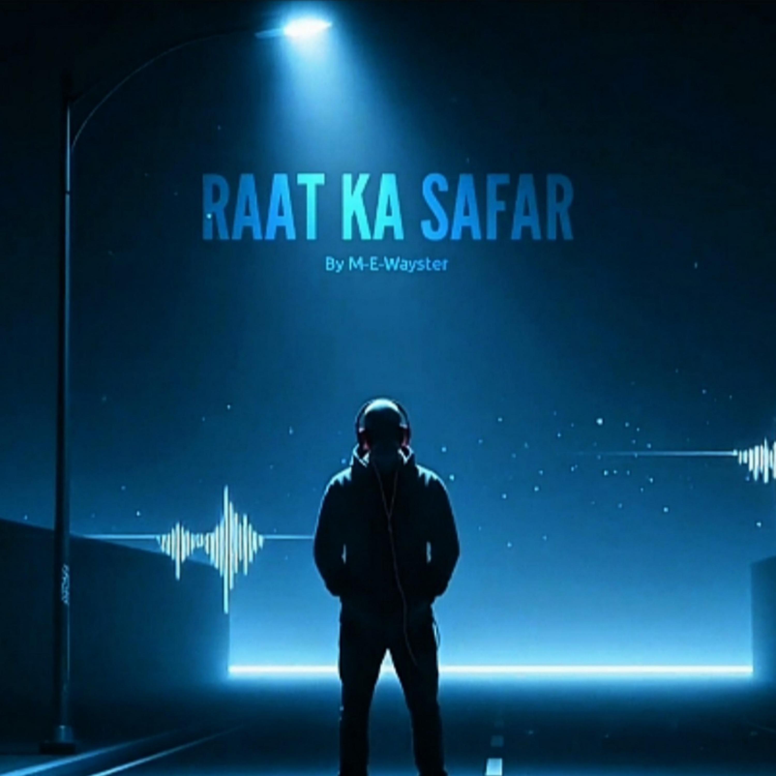 Raat ka Safar