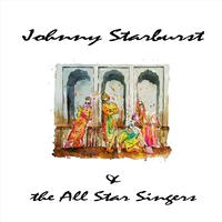 Johnny Starburst & the All Star Singers