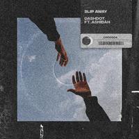 Slip Away