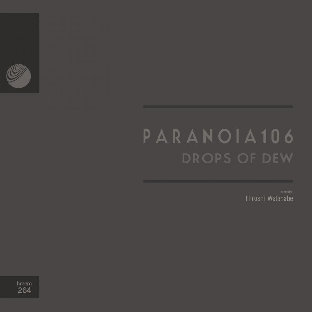 drops of dew,dropsofwater drops of dew (hiroshi watanabe deep cosmos remix)