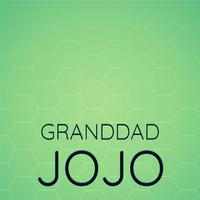 Granddad Jojo