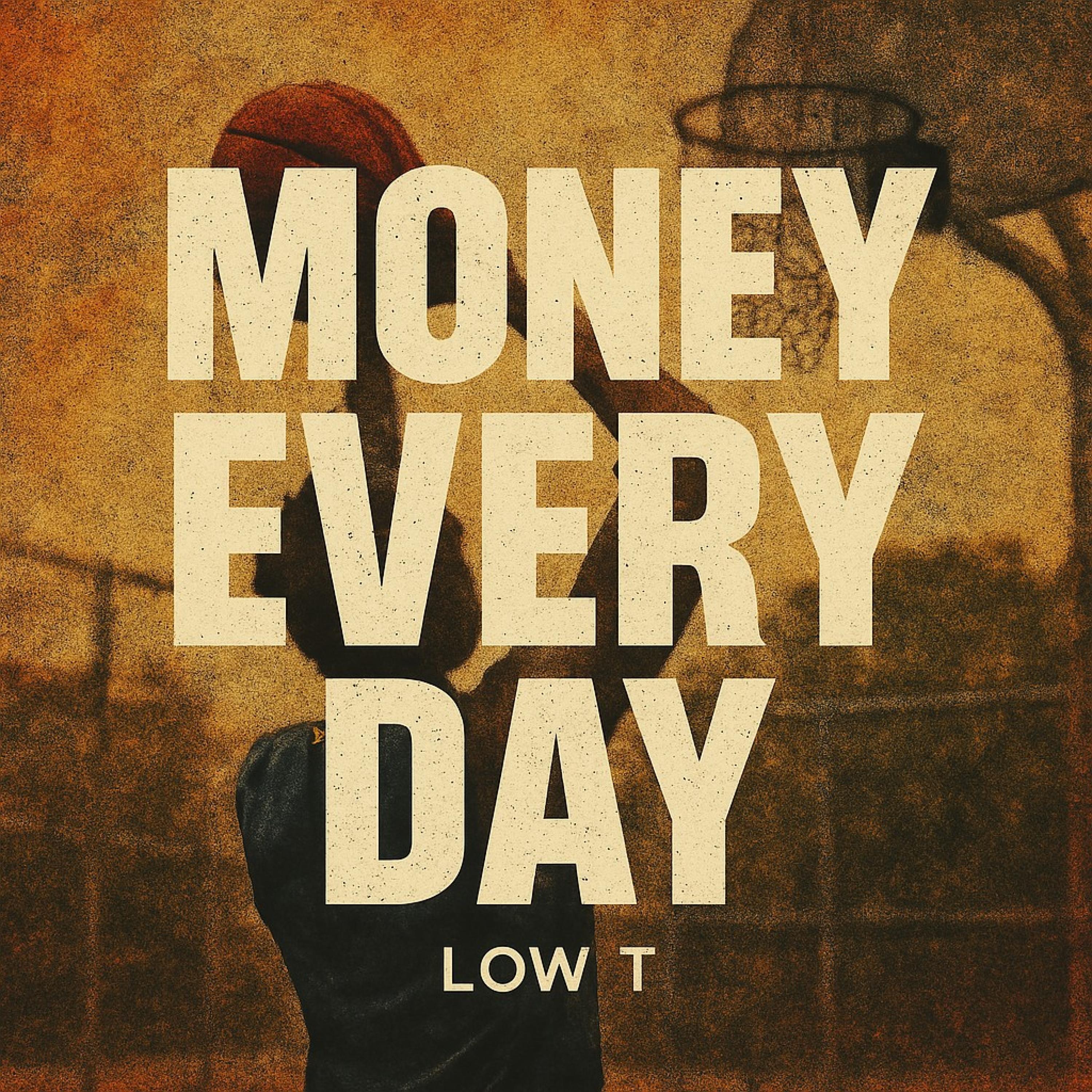 MONEY EVERY DAY