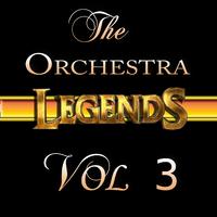 The Orchestra Legends Vol 3