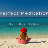 Perfect Meditation