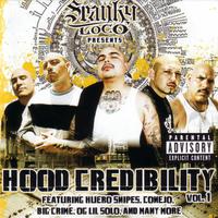 Hood Credibility Vol. 1