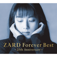 ZARD Forever Best ～25th Anniversary～