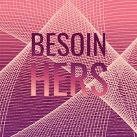 Besoin Hers