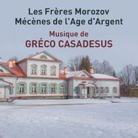 Les Frères Morozov (Mécènes de l'âge d'argent) [Original Motion Picture Soundtrack] (Original Motion Picture Soundtrack)