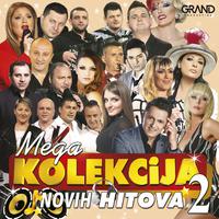 Mega kolekcija novih hitova 2