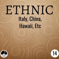 Ethnic 14 Italy China Hawaii Etc