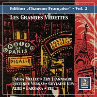 Edition Chanson française, Vol. 2: Les grandes vedettes (Remastered 2020)