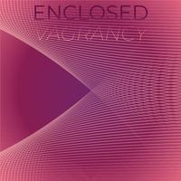 Enclosed Vagrancy