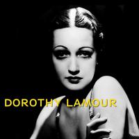 Dorothy Lamour